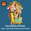 About Tere Naam Ki Preet Song