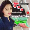 About Happy Birthday Ashmi Song