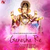 About Ganesha Re Song