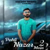 About Pehli Nazar Mein 2 Song