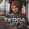 About Tedda Jatt Song