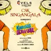 About CSK Singangala Song