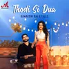 About Thodi Si Dua Song