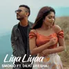 About Liya Liyaa Song