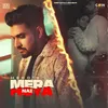 About Mera Nai Hoya Song