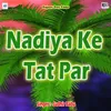 About Hath Jodi Ke Kare Chhiy Pranam Song