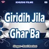 About Ghar Ke Na Ghat Ke Song