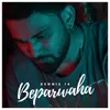 About Beparwaaha Song