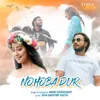 About Nohoba Dur Song