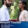 Neeyam Thanalil