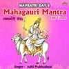 Mahagauri Mantra 108 Times - Navratri Day 8