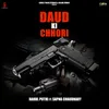 About Daud Ki Chhori Song