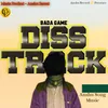 About Bada Game ( Diss Track) Song