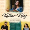 About Kathar Kolaj Song