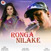 About Ronga Nilake Song