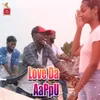 About Love Da Aappu Song