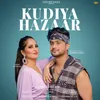 About Kudiya Hazaar Song