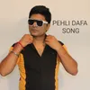 About Pehli Dafa Song