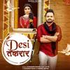 About Desi Takrar Song