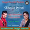 About Chhad De Driveri Song