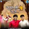 About Raghav Ni Rani Song