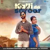 About Kalli Da Saroor Song