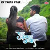 About Ek Tarfa Pyar Song