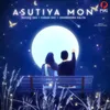 About Asutiya Mon Song