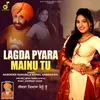 About Lagda Pyara Mainu Tu Song