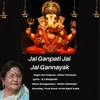 Jai Ganpati Jai Jai Gannayak