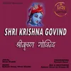 About Shri Krishna Govind Hare Murari Song