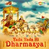 About Yada Yada Hi Dharmasya Song