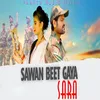 Sawan Beet Gaya