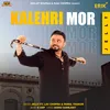 About Kalehari Mor Song