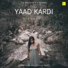 About Yaad Kardi Song