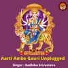 About Aarti�Ambe Gauri Unplugged Song