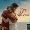 About Dil Udd Chala Song