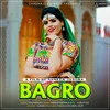 About Bagro Song