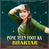 About Pone Ten Foot Ka Palle Para Bhartar Song