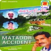 Matador Accident - Pahari Gojri Songs