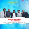 About Angan Putti Rakheya Song