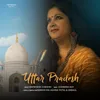 About Uttar Pradesh Song
