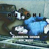 About Rupohi Song