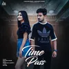 About Time Pass Song