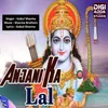 About Anjani Ka Lal Song