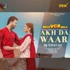 About Akh Da Waar Song