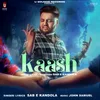 About Kaash Song