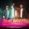 About Jaat Baman Bhaichara Song