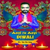 Aayi Re Aayi Diwali - Happy Diwali Song