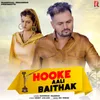 About Hooke Aali Baithak Song